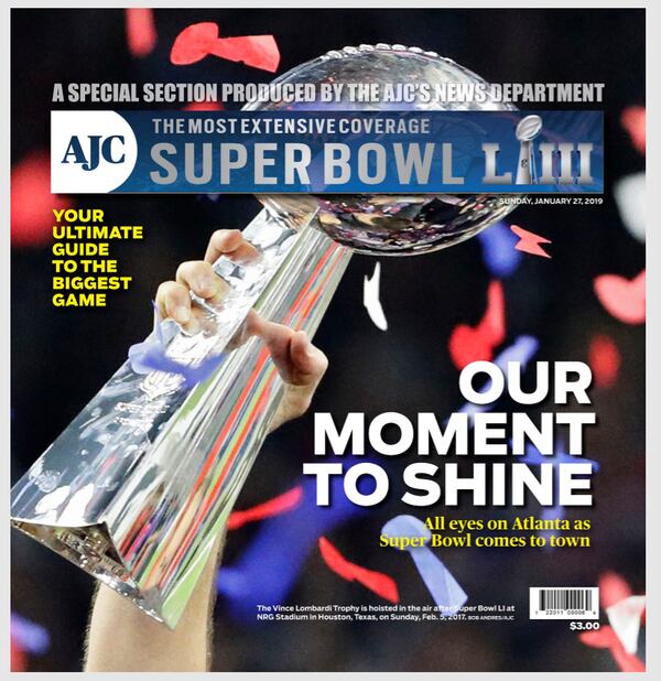 In the Sunday, Jan. 27 AJC: Your ultimate guide to the biggest game is 48 pages. (AJC ePaper)