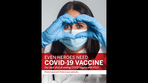 Georgia Department of Public Health officials have created several posters encouraging health care workers to get vaccinated for COVID-19. (Georgia Department of Public Health)