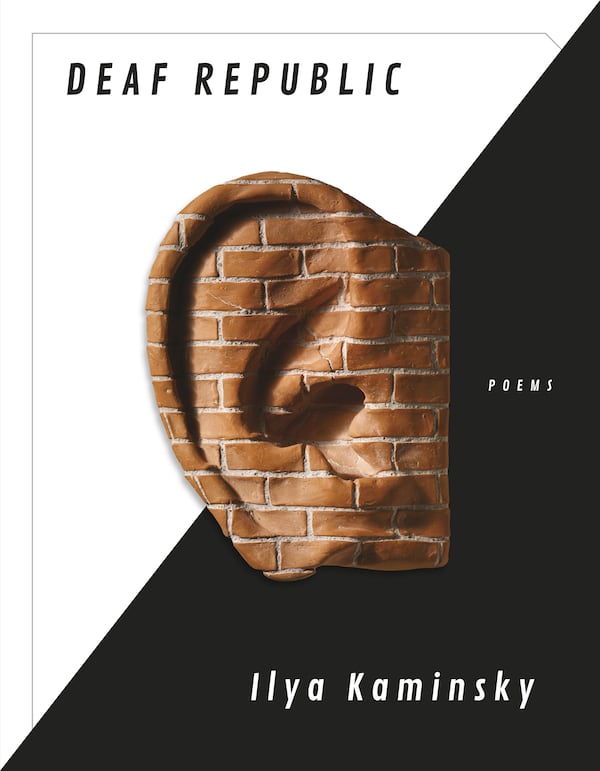 “Deaf Republic” by Ilya Kaminsky. Contributed by Graywolf Press