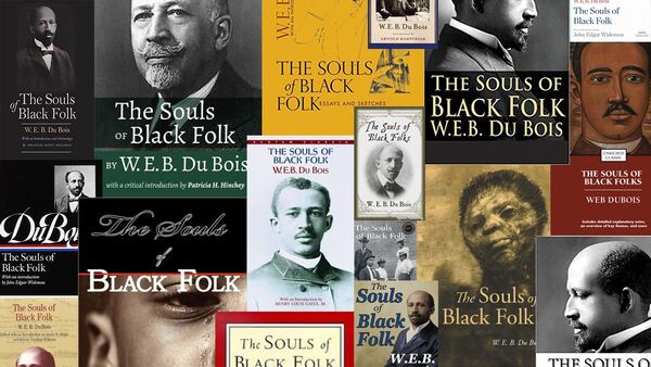 Photo illustration of various editions of W.E.B. Du Bois’ “The Souls of Black Folk,” first published in 1903. The book’s first chapter coins the term “double-consciousness,” which DuBois defined as the “sense of always looking at one’s self through the eyes of others.” (Pete Corson / AJC)