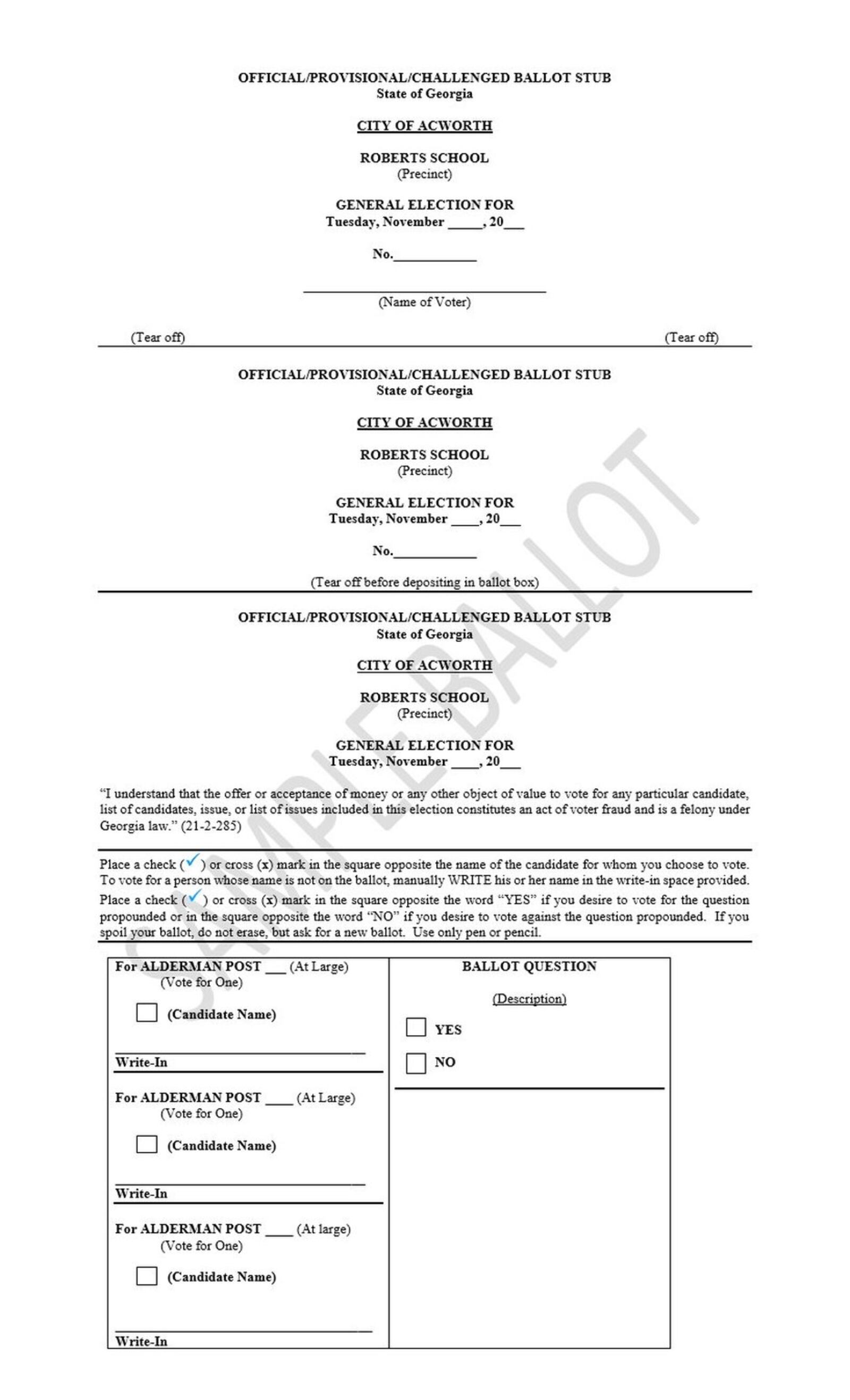 Voters in Acworth municipal elections use a check-mark or an X to choose their candidates for mayor and City Council. This is a sample ballot provided by the city of Acworth.