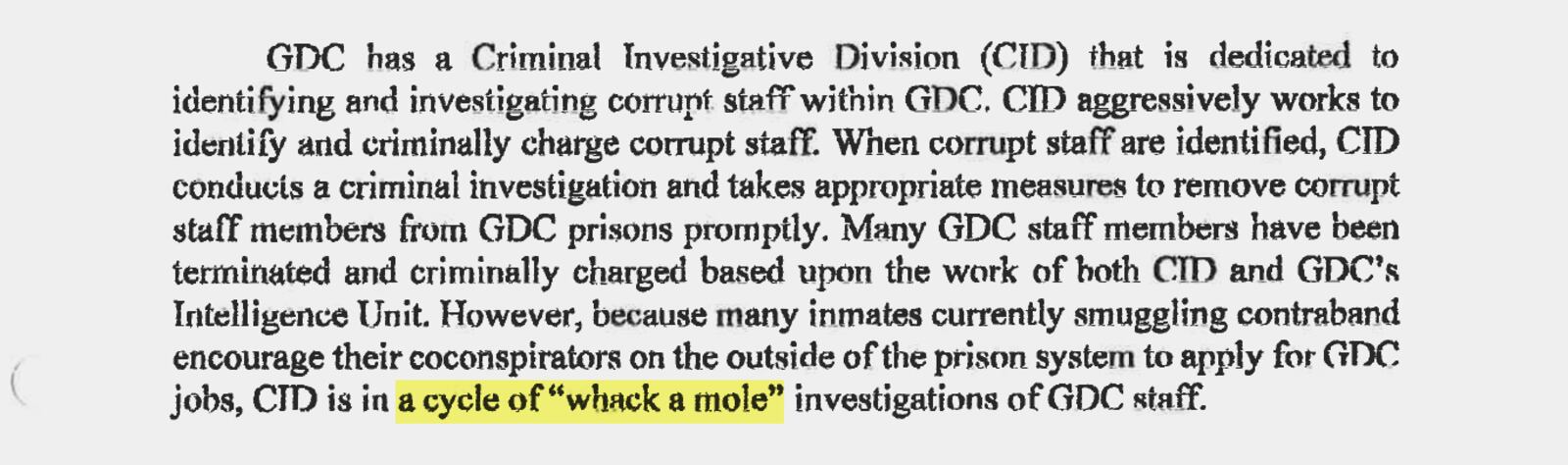 A murder indictment describes widespread problems with Georgia Department of Corrections employees smuggling in contraband. The indictment called efforts to stop the corruption "a cycle of 'whack a mole' investigations." The murder case stemmed from a contraband enterprise at Smith State Prison.