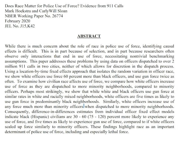 The new study on police force was written by Mark Hoekstra, an economics professor at Texas A&M University, and Carly Will Sloan, a doctoral candidate there. The paper was published Monday by the National Bureau of Economic Research.