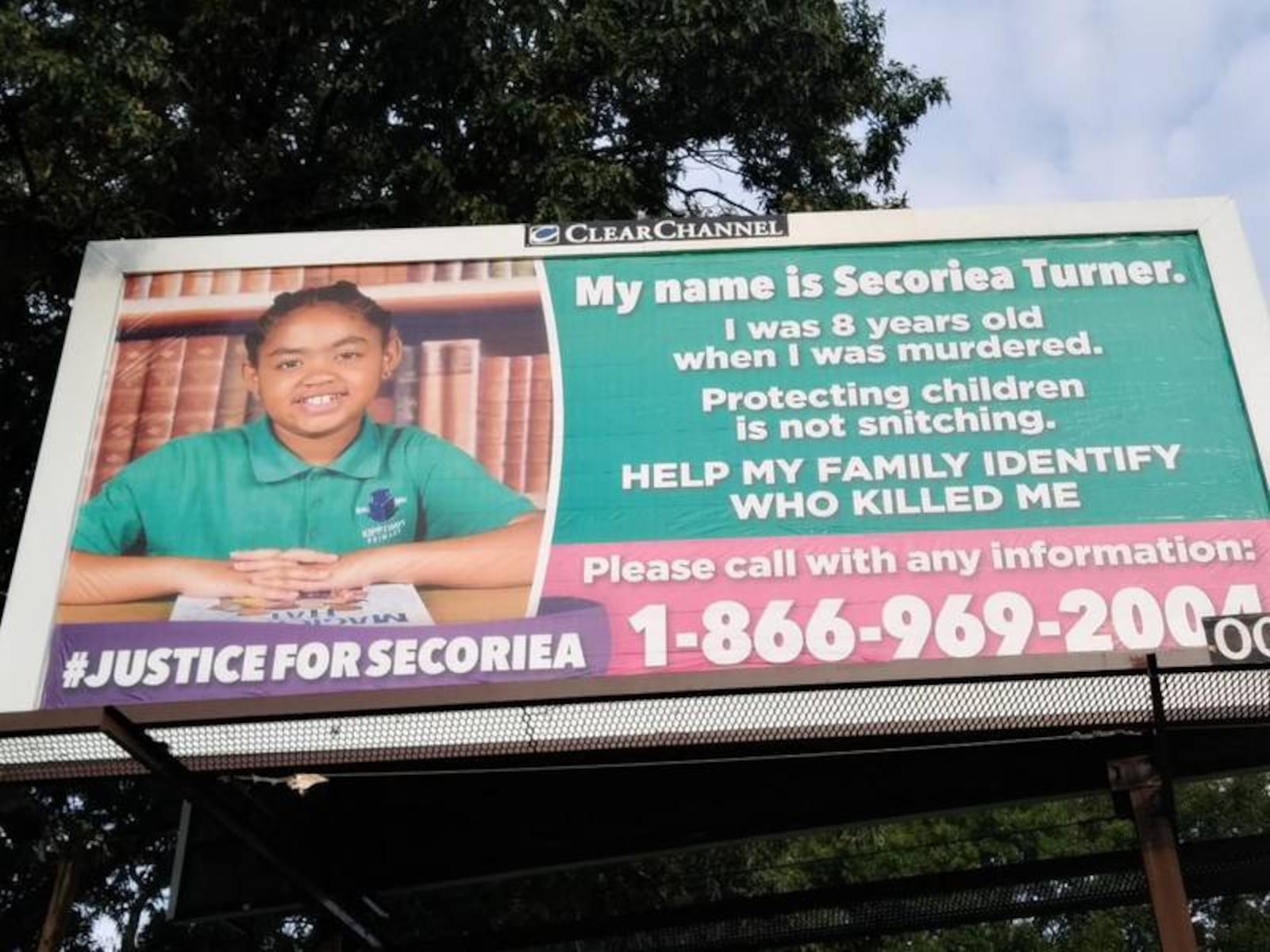 The family of Secoriea Turner put up two billboards along University Avenue where she was killed on July 4. They're asking anyone with information on her death to come forward.