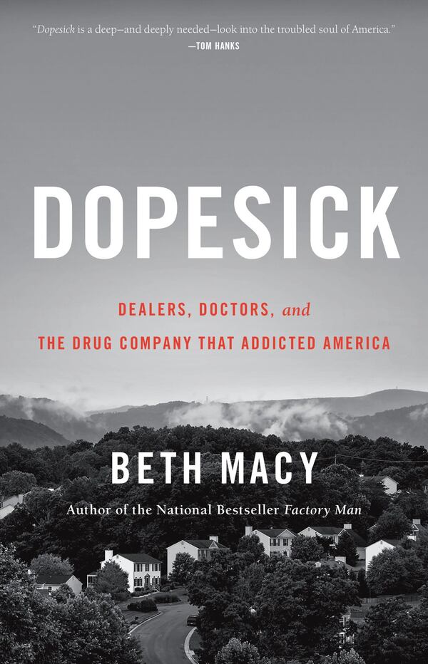 “Dopesick” by Beth Macy