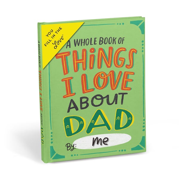 Let dad know how great he is with this fill-in phrasebook. Contributed by Knock Knock LLC