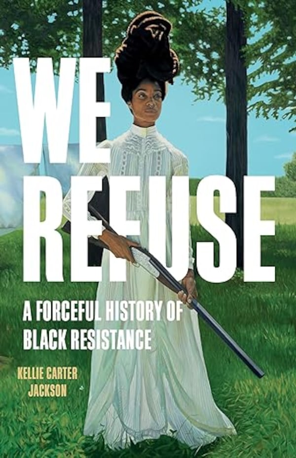 Historian Kellie Carter Jackson writes a "fundamental corrective" for the history of Black resistance that she says breezes over the massive role played by Black women in the fight for liberation.