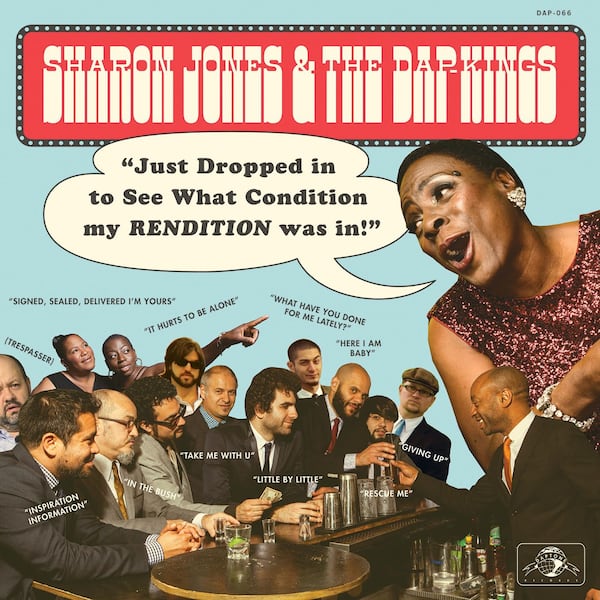 Sharon Jones and the Dap-Kings celebrate covers with the Oct. 23 release of “Just Dropped In (To See What Condition My Rendition Was In).”