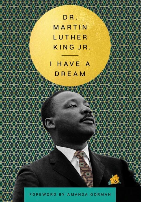 "I Have a Dream" by Martin Luther King Jr.
Courtesy of HarperCollins