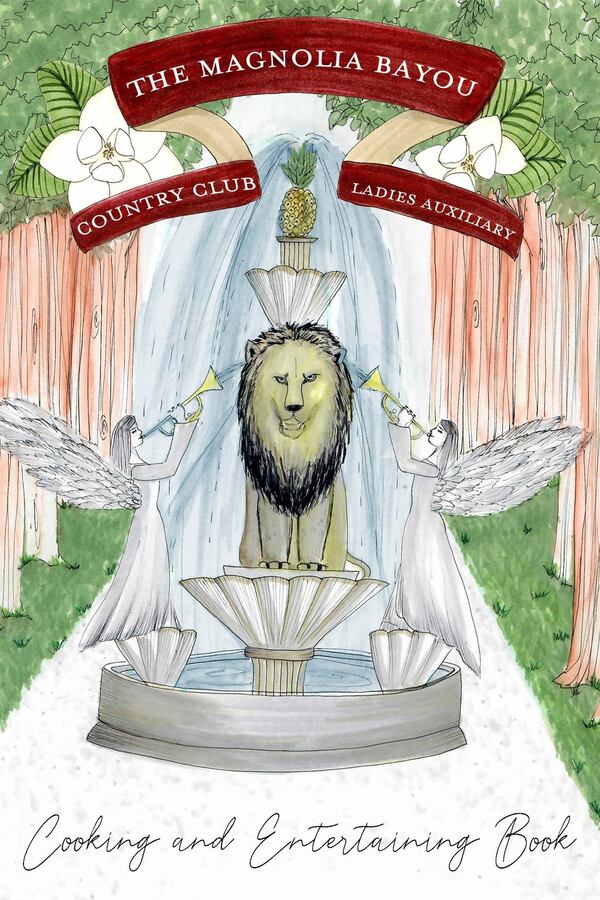 “The Magnolia Bayou Country Club Ladies Auxiliary Cooking and Entertaining Book” is set in the fictional town of Magnolia Bayou. CONTRIBUTED BY MATT TERRELL