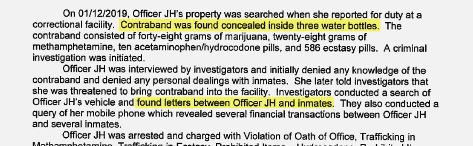 Jasmine Nicole Hall was an officer at Hancock State Prison in 2019 when she was caught with three water bottles containing meth, pot, Ecstasy and hydrocodone. A later investigation found that Hall had a relationship with a man incarcerated at Macon State Prison and that the pair had been working together to distribute marijuana and phones.