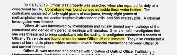 Jasmine Nicole Hall was an officer at Hancock State Prison in 2019 when she was caught with three water bottles containing meth, pot, Ecstasy and hydrocodone. A later investigation found that Hall had a relationship with a man incarcerated at Macon State Prison and that the pair had been working together to distribute marijuana and phones.