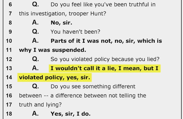 Trooper William Hunt stated in a deposition that he hadn't been completely truthful during the investigation into the pursuit and crash that killed Ruthie Richardson, but denied that he outright lied. (Ga. State Court of Tift County)