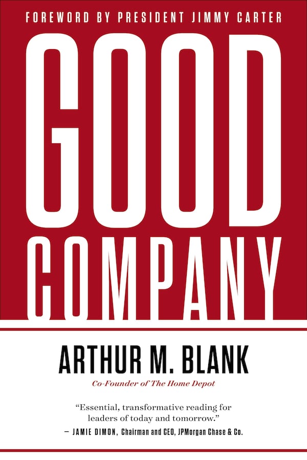 "Good Company," a memoir by Arthur Blank, tells of his business philosophy, and his experiences as owner of the Falcons and Atlanta United.