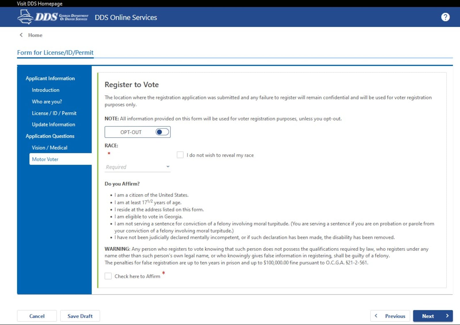 The Georgia driver's license application form includes a section that registers people to vote unless they opt out.