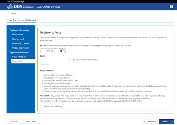 The current Georgia driver's license application form includes a section that registers people to vote unless they opt out.