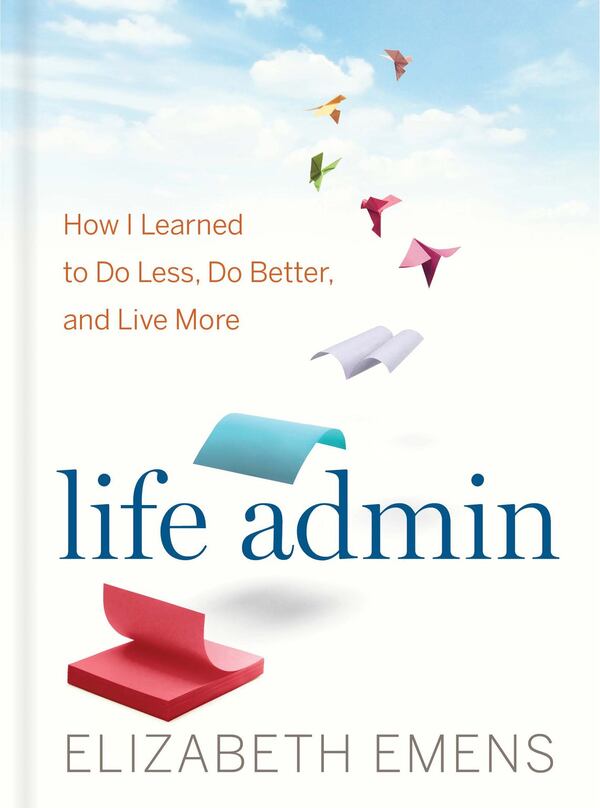 “Life Admin” by Elizabeth Emens