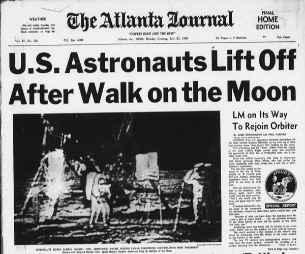 The Atlanta Journal edition from Monday July 21, 1969, was published after the astronauts left the moon surface aboard the Lunar Modeul to return to the orbiting Apollo spacecraft. (AJC archives.)