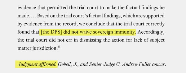 When Jimmy Shackelford tried to sue the Department of Public Safety, he found that the state agency was protected from legal liability by sovereign immunity, as affirmed in this 2024 state Court of Appeals decision. (Ga. Court of Appeals)