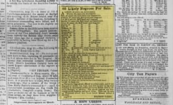 “The above Negroes are offered at private sale, and if not disposed of within ten days, they will be sold on the first Tuesday of September before the Court House door in Atlanta, Georgia at auction,” wrote Solomon Cohen, a notorious slave broker wrote in his ad. “The above negroes are warranted sound healthy, and good titles.”