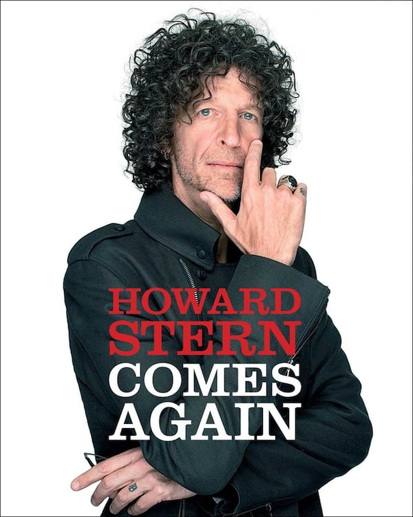 Howard Stern’s new book, “Howard Stern Comes Again,” is a collection of some of the radio legend’s most notable and favorite interviews, mostly since his years on SiriusXM.