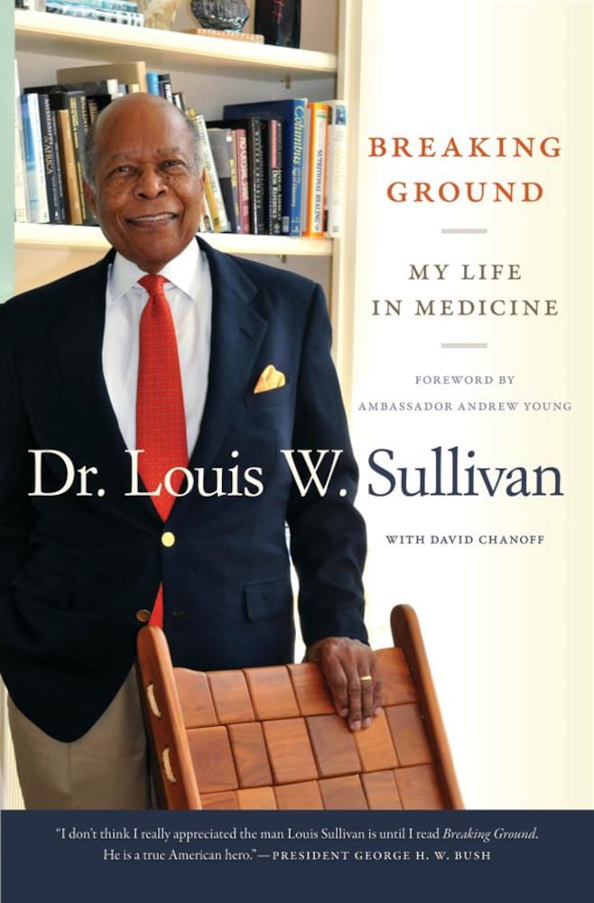 Dr. Louis W. Sullivan's 'Breaking Ground'