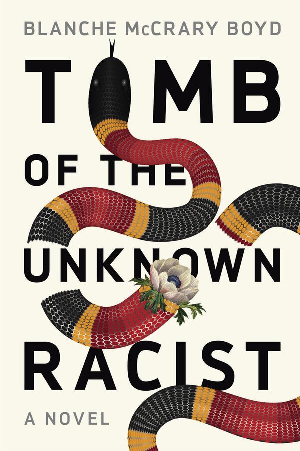 “Tomb of the Unknown Racist” by Blanche McCrary Boyd (Counterpoint). 