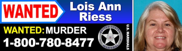 U.S. marshals are placing billboards in Texas, New Mexico, California and Arizona in the nationwide search for Lois Riess, 56, who is suspected of murders in Florida and Minnesota. She is described as a white woman with brown eyes and pale blonde hair, standing about 5 feet 5 inches tall and weighing about 165 pounds. The white Acura she is accused of stealing from a victim has Florida license plate number Y37TAA.