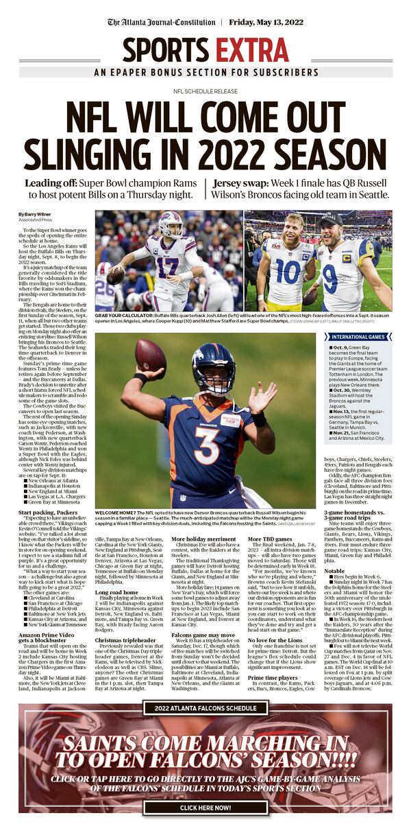 Special coverage in the AJC Friday ePaper: The NFL will come out slinging: A deep look at the NFL schedules for 2022 in Friday ePaper