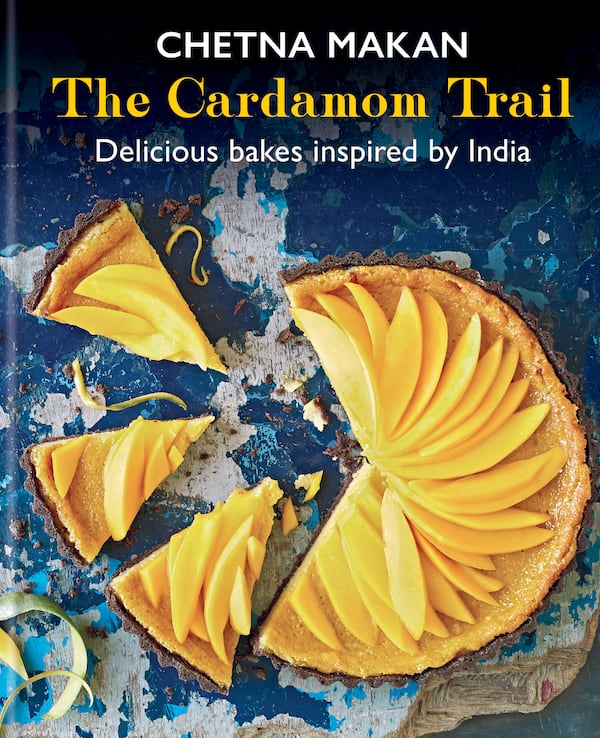 “The Cardamom Trail: Delicious Bakes Inspired by India” by Chetna Makan (Octopus Books, $29.99).