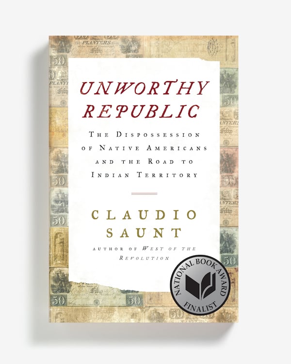 'Unworthy Republic' was written by UGA professor Claudio Saunt.