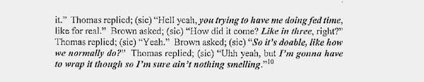 In a phone conversation monitored by the Georgia Bureau of Investigation, Lakeshia Thomas, a lieutenant at Hays State Prison, indicated that she knew she was bringing in pot and knew the risk. (Floyd County court filing)