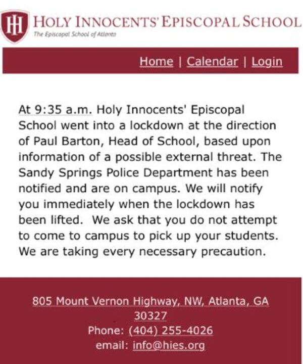 A text alert was sent to parents after Holy Innocents’ Episcopal School in Sandy Springs was placed on lockdown about 9:35 a.m. Wednesday.