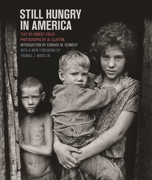 “Still Hungry in America,” featuring photographs by Al Clayton from 1967, has been republished by the University of Georgia Press. (Courtesy of University of Georgia Press)