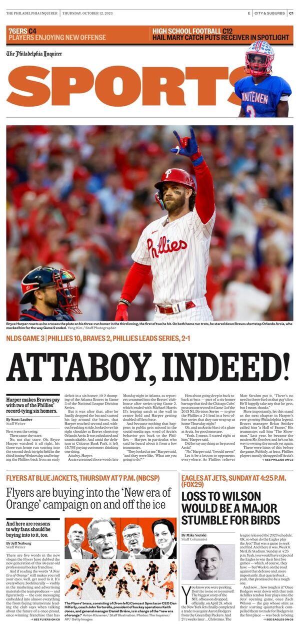 The Philadelphia newspapers - the Inquirer and Daily News - also used the 'atta boy' comments by the Braves' Orlando Arcia in coverage of the Phillies' Game 3 win.