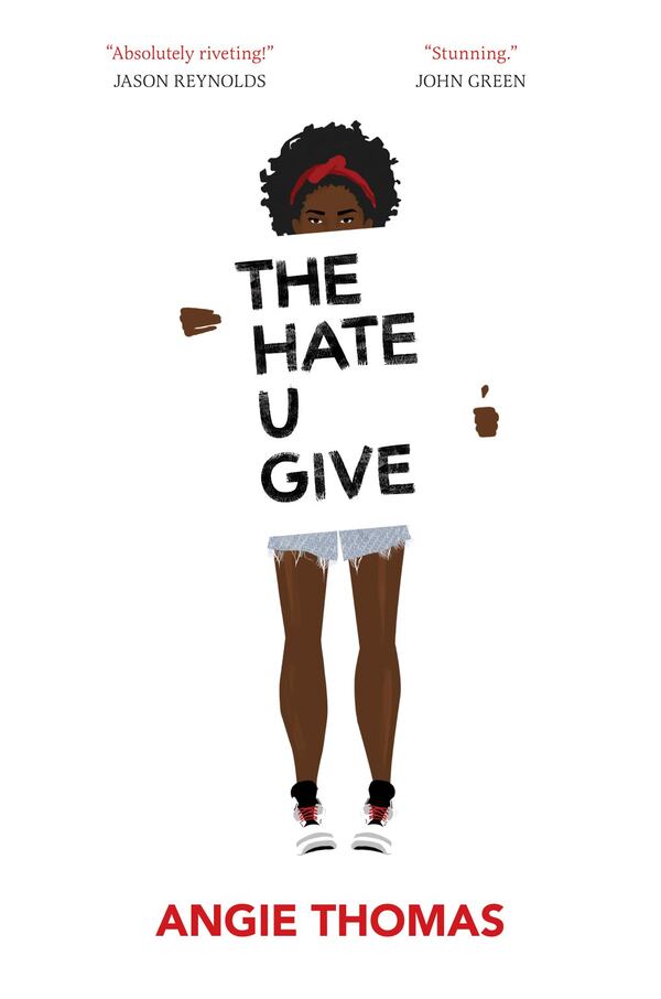 “The Hate U Give” by Angie Thomas