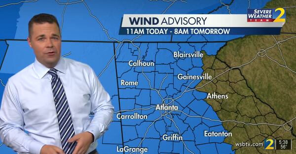 A wind advisory is scheduled to go into effect for most of North Georgia at 11 a.m. Wednesday.