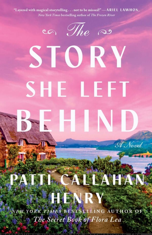 "The Story She Left Behind" by Patti Callahan Henry
Courtesy of Atria Books