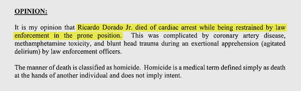 The medical examiner who conducted the autopsy of Ricardo Dorado Jr., concluded he died of cardiac arrest while being restrained by police in the prone position. (Fulton County Medical Examiner)