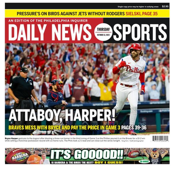 The Philadelphia newspapers - the Inquirer and Daily News - also used the 'atta boy' comments by the Braves' Orlando Arcia in coverage of the Phillies' Game 3 win.