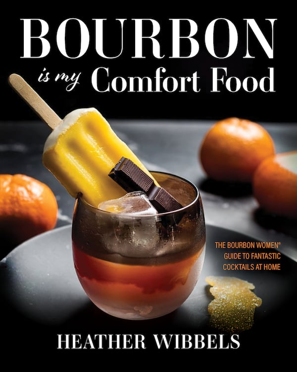 In "Bourbon Is My Comfort Food," Heather Wibbels shows the breadth of flavors possible in bourbon cocktails. Courtesy of  University Press of Kentucky 