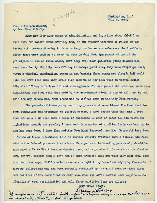 Alphonso Harris wrote this letter to Elizabeth McDuffie. The original exhibit text read: "Elizabeth McDuffie, Eleanor Roosevelt's personal maid, received letters like this from individuals who knew of her connection to the Roosevelts. After reading this letter describing discriminatory practices at the Washington, DC Post Office, McDuffie passed it on to Franklin D. Roosevelt. The President subsequently ordered an investigation." (Courtesy of the National Archives Catalog)