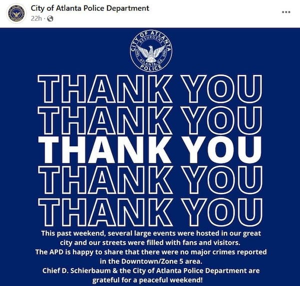 Atlanta police thanked weekend visitors to the city in a social media post.