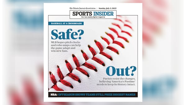 The Atlanta Journal-Constitution's Sports Insider digital magazine, Sunday, July 3, 2022.