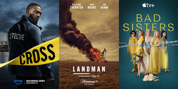 This combination of images shows promotional art for "Cross," from left, "Landman," and "Bad Sisters." (Prime/Paramount+/Apple TV+ via AP)