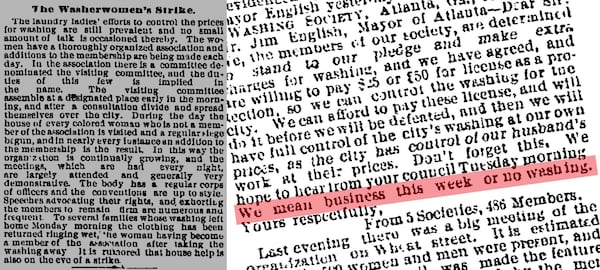 Two Atlanta Constitution articles during the Washer Women’s Strike of 1881: The article on the left, from July 21, reports on the early days of the strike. The excerpt on the right, from Aug. 3, includes a letter that the women wrote to Mayor Jim English. (Atlanta Constitution on ProQuest)