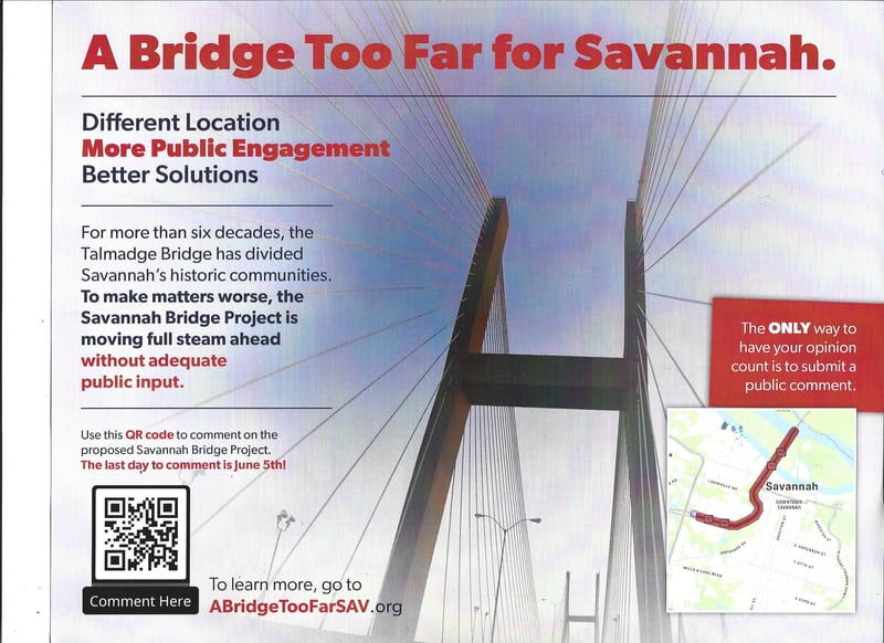 A group opposed to the Georgia Department of Transportation's plan to replace the Talmadge Bridge with a higher bridge or tunnel sent this mailer to Chatham County residents.