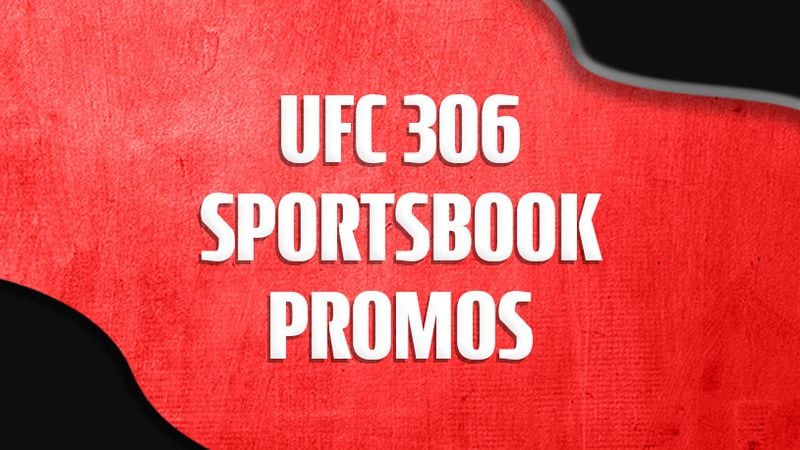 UFC 306 sportsbook promos