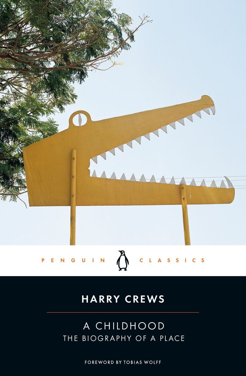 "A Childhood" by Harry Crews
Courtesy of Penguin Classics